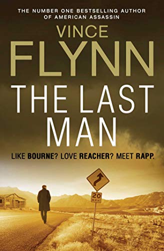 The Last Man (The Mitch Rapp Series, Band 13)