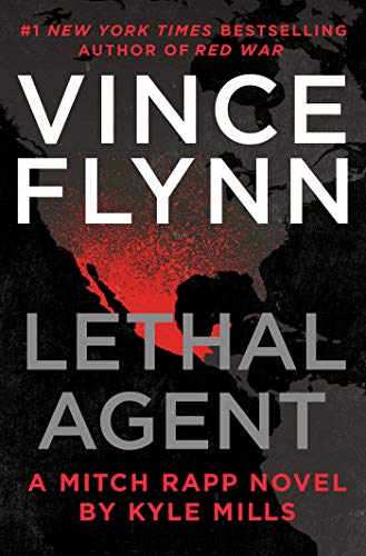 Lethal Agent (Volume 18) (A Mitch Rapp Novel)