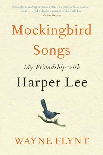 MOCKINGBIRD SONGS: My Friendship with Harper Lee von Harper Perennial