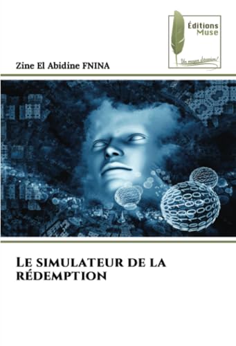 Le simulateur de la rédemption von Éditions Muse