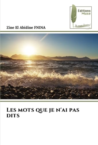 Les mots que je n'ai pas dits: DE von Éditions Muse