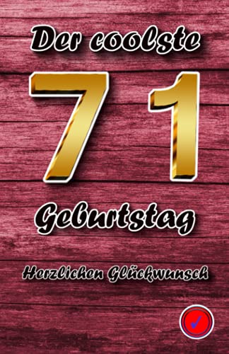 Der coolste 71 Geburtstag: Herzlichen Glückwunsch