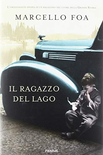 Il ragazzo del lago (Saggi PM)