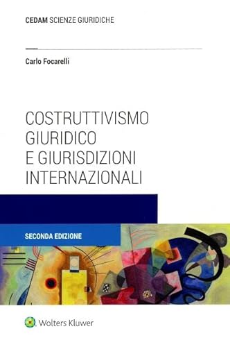 Costruttivismo giuridico e giurisdizioni internazionali