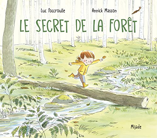 Secret de la forêt (Le) von MIJADE
