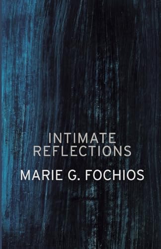 Intimate Reflections von Finishing Line Press