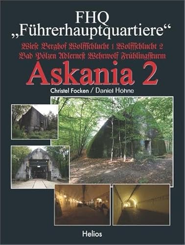 FHQ „Führerhauptquartiere“ – Askania 2