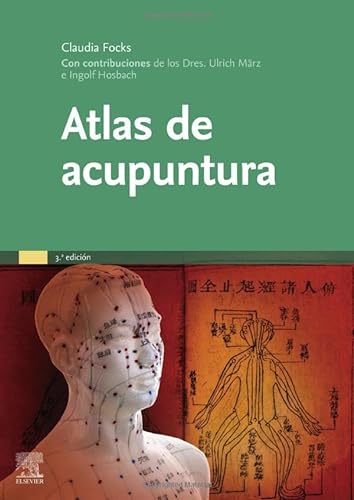 Atlas de acupuntura (3ª ed.) von Elsevier