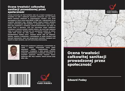 Ocena trwa¿o¿ci ca¿kowitej sanitacji prowadzonej przez spo¿eczno¿¿: DE von Wydawnictwo Nasza Wiedza