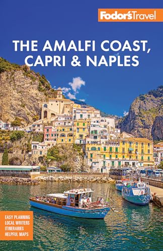Fodor's Amalfi Coast, Capri & Naples (Full-color Travel Guide) von Fodor's Travel