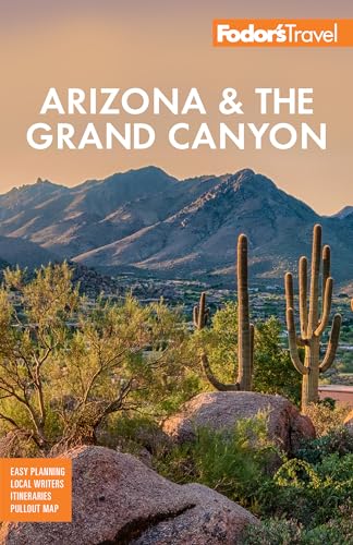 Fodor's Arizona & the Grand Canyon (Full-color Travel Guide)