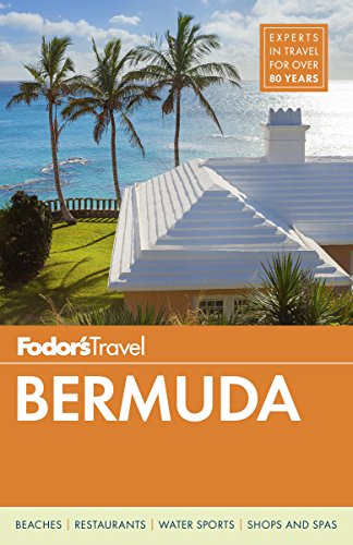Fodor's Bermuda (Travel Guide, Band 34) von Fodor's Travel