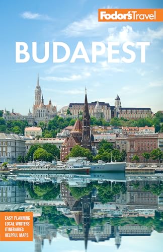 Fodor's Budapest: with the Danube Bend & Other Highlights of Hungary (Full-color Travel Guide)