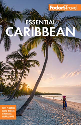 Fodor's Essential Caribbean (Fodor's Travel Guide)