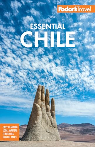 Fodor's Essential Chile (Fodor's Travel Guide) von Fodor's Travel