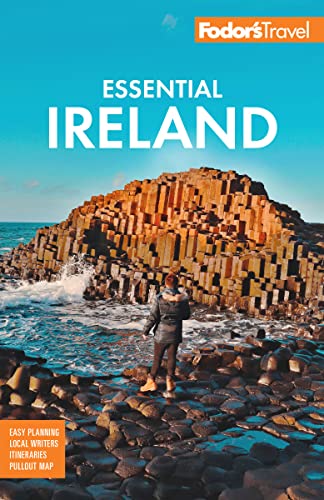 Fodor's Essential Ireland: with Belfast and Northern Ireland (Full-color Travel Guide)