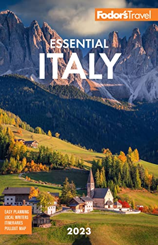 Fodor's Essential Italy: Rome, Florence, Venice & the Top Spots in Between (Full-color Travel Guide)