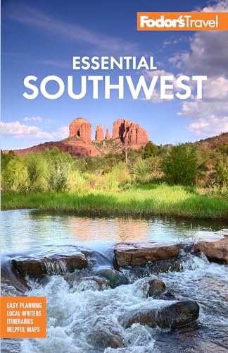 Fodor's Essential Southwest: The Best of Arizona, Colorado, New Mexico, Nevada, and Utah (Full-color Travel Guide) von Fodor's Travel