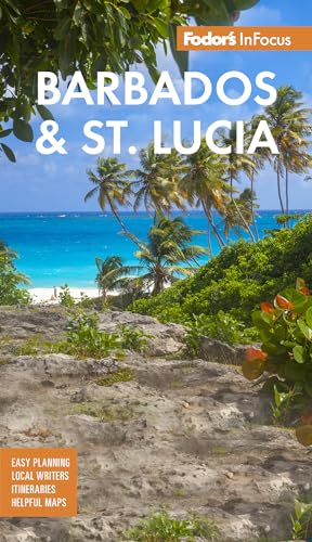 Fodor's InFocus Barbados & St Lucia (Full-color Travel Guide) von Fodor's Travel