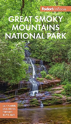 Fodor's InFocus Great Smoky Mountains National Park (Full-color Travel Guide) von Fodor's Travel