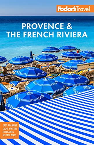 Fodor's Provence & the French Riviera (Full-color Travel Guide) von Fodor's Travel