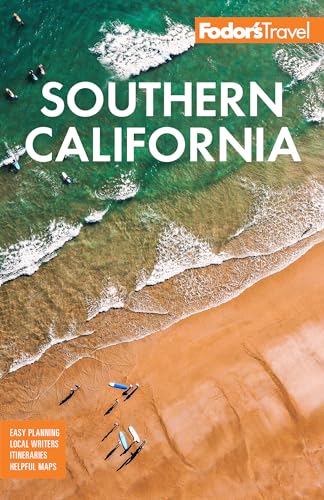 Fodor's Southern California: with Los Angeles, San Diego, the Central Coast & the Best Road Trips (Full-color Travel Guide) von Fodor's Travel