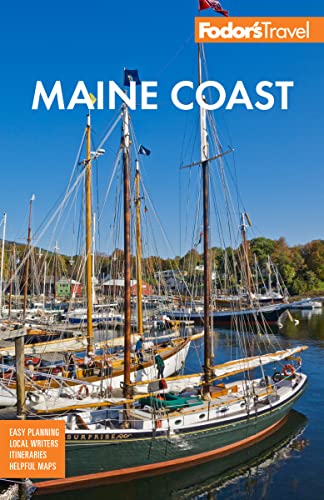 Fodor's Maine Coast: with Acadia National Park (Full-color Travel Guide) von Fodor's Travel