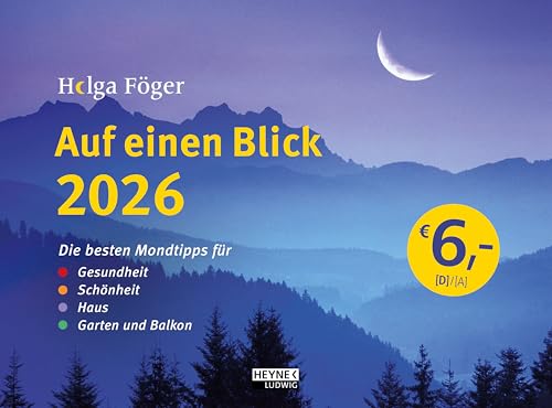 Auf einen Blick 2026: Die besten Mondtipps für Gesundheit, Schönheit, Haus, Garten und Balkon - Wandkalender 29,5 x 22,0 cm – Der Mondkalender zum unschlagbaren Preis – alle Termine auf einen Blick Auf einen Blick 2026: Die besten Mondtipps für Gesundheit, Schönheit, Haus, Garten und Balkon - Wandkalender 29,5 x 22,0 cm – Der Mondkalender zum unschlagbaren Preis – alle Termine auf einen Blick von Ludwig bei Heyne