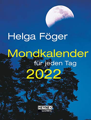 Mondkalender für jeden Tag 2022: Taschenkalender 10,5 x 14,0 cm