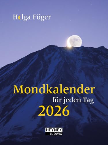 Mondkalender für jeden Tag 2026: Besonders ausführlich – Für alle, die es genau wissen wollen – klein und kompakt – Taschenkalender 10,5 x 14,0 cm Mondkalender für jeden Tag 2026: Besonders ausführlich – Für alle, die es genau wissen wollen – klein und kompakt – Taschenkalender 10,5 x 14,0 cm von Ludwig bei Heyne