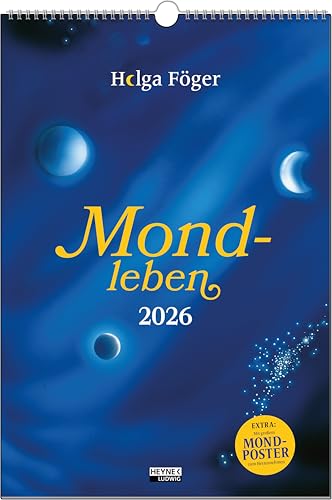 Mondleben 2026: Der große Wandkalender – Mit farbigem Mond-Jahresplaner als Poster zum Herausnehmen – 33,0 x 48,5 cm von Ludwig bei Heyne