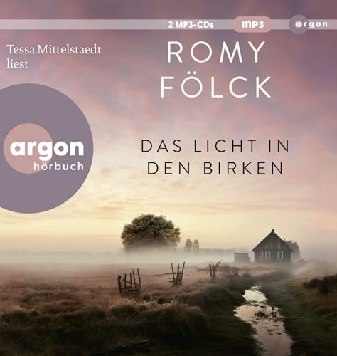 Das Licht in den Birken: Der neue Roman der Bestseller-Autorin