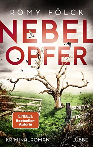 Nebelopfer: Kriminalroman. Atmosphärische Spannung aus Norddeutschland: Band 5 der SPIEGEL-Bestsellerserie (Elbmarsch-Krimi, Band 5) von Lübbe