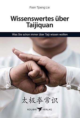 Wissenswertes zum Taijiquan