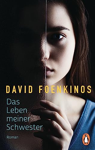 Das Leben meiner Schwester: Roman von PENGUIN VERLAG