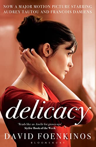 Delicacy: Film Tie-in Edition Delicacy: Film Tie-in Edition