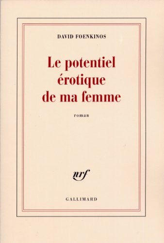 Le potentiel érotique de ma femme Le potentiel érotique de ma femme