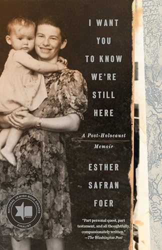 I Want You to Know We're Still Here: A Post-Holocaust Memoir von CROWN PUB INC