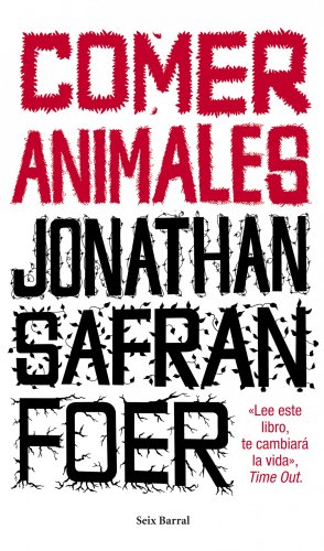 COMER ANIMALES Seix Barral (Los Tres Mundos) von Seix Barral