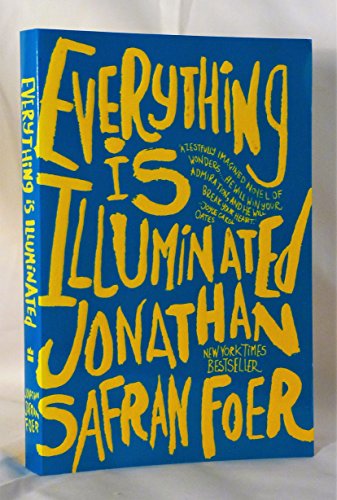Everything Is Illuminated: A Novel von Harper Perennial