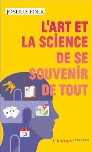 L'art et la science de se souvenir de tout von FLAMMARION