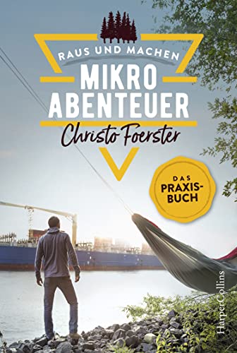 Mikroabenteuer – Das Praxisbuch von HarperCollins