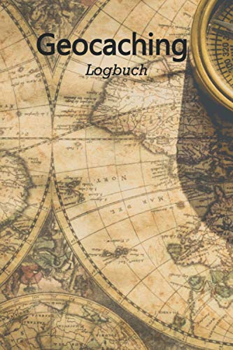 Geocaching Logbuch: Geocaching Zubehör | Notizbuch für Geocacher | Dokumentiere deine eigenen Erfolge | vorgefertigte Spalten und Tabellen | Geocaching Ausrüstung Geocaching Logbuch: Geocaching Zubehör | Notizbuch für Geocacher | Dokumentiere deine eigenen Erfolge | vorgefertigte Spalten und Tabellen | Geocaching Ausrüstung