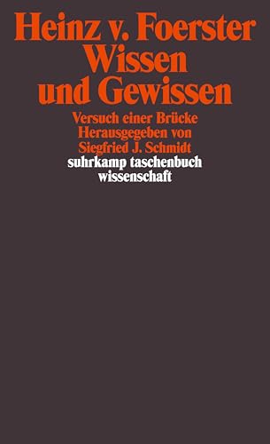 Wissen und Gewissen: Versuch einer Brücke (suhrkamp taschenbuch wissenschaft) von Suhrkamp Verlag AG