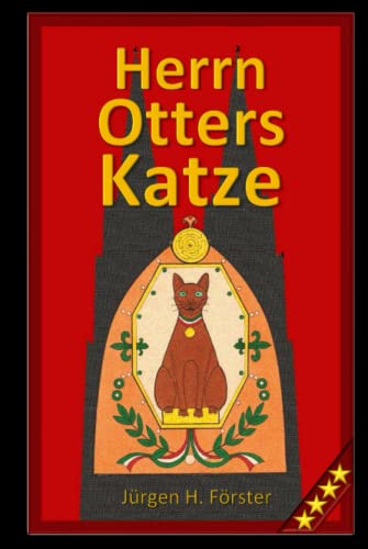 Herrn Otters Katze (Köln Roman, Band 4)