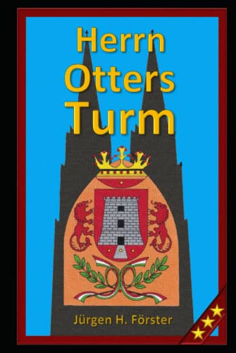 Herrn Otters Turm