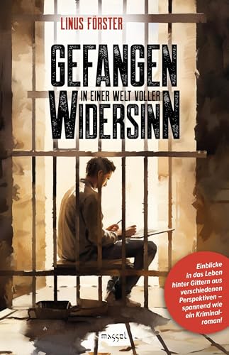 Gefangen in einer Welt voller Widersinn