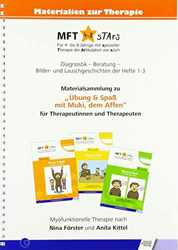 MFT 4-8 sTArs - Materialsammlung zu "Übung & Spaß mit Muki, dem Affen" für Therapeutinnen und Therapeuten: Für 4- bis 8-Jährige mit spezieller ... der Hefte 1-3 (Materialien zur Therapie)