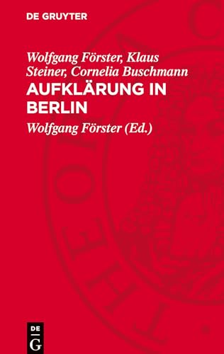 Aufklärung in Berlin: DE von De Gruyter