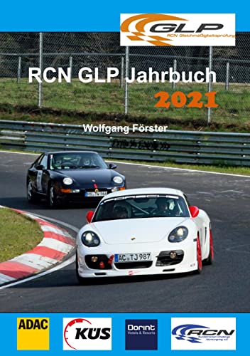 RCN GLP Jahrbuch 2021 (Das RCN GLP Jahrbuch)